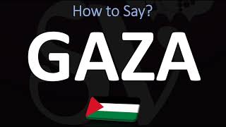 How to Pronounce Gaza CORRECTLY [upl. by Ydoow814]