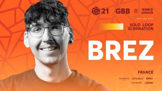 BreZ 🇫🇷  GRAND BEATBOX BATTLE 2021 WORLD LEAGUE  Solo Loopstation Elimination [upl. by Nauht]