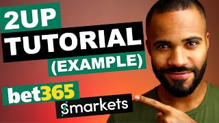 How to Place 2Up’s at Bet365  Example amp Matched Betting Tutorial [upl. by Kiker]