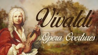 Vivaldi Opera Overtures [upl. by Atikam]