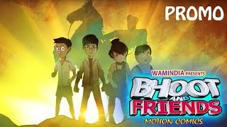 Latest Animation Series2020  Bhoot And Friends  Teaser  Fun with Ghost [upl. by Buckley968]