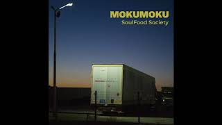 MokuMoku  SoulFill S [upl. by Dannica]