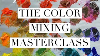 The Color Mixing Masterclass [upl. by Eoin454]