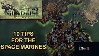 10 Tips for the Space Marines Warhammer 40K Gladius [upl. by Jaynell]