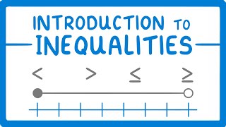 GCSE Maths  What are Inequalities Inequalities Part 1 56 [upl. by Lelith]