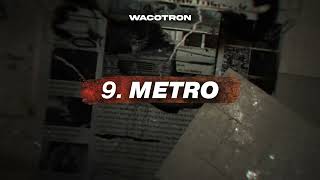 Wacotron  Metro [upl. by Rehctaht]