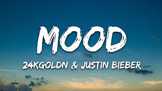 24kGoldn  Mood Remix Lyrics ft Justin Bieber J Balvin Iann Dior [upl. by Harod359]