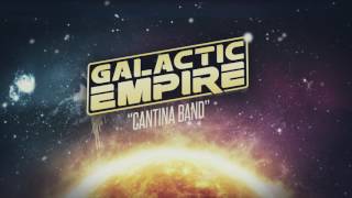 Galactic Empire  Cantina Band [upl. by Nayhr47]