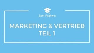 Marketing und Vertrieb Teil 1 Kursdemo [upl. by Celia]