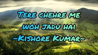 Tere Chehre Mein Woh Jaadu Hai Lyrics  Kishore Kumar  Dharmatma  Feroz Khan Hema Malini [upl. by Ahsetan]