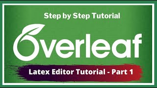 Introduction to Overleaf Online Latex Editor Tutorial  Part 1  iLovePhD [upl. by Ahsilac549]