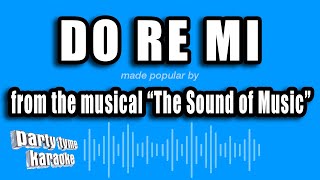 The Sound of Music  Do Re Mi Karaoke Version [upl. by Ballou684]