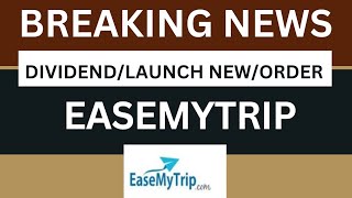 Easemytrip Breaking News  easemytrip Latest News  easemytrip share Target  The Smart Investor [upl. by Oderfla]