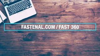 FAST 360° on Fastenalcom [upl. by Doggett]