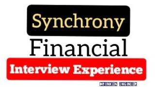 Synchrony Financial Interview Questions  Interview Experience [upl. by Bouldon]