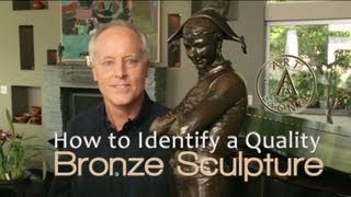 How to Identify a Quality Bronze Sculpture [upl. by Alfonzo]