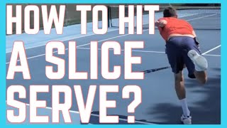 How To Hit A Slice Serve [upl. by Annawd]