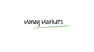 What are Money Markets [upl. by Hannis]