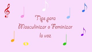 Tips para feminizar o masculinizar tu voz con Mary Gutsan tecnica vocal [upl. by Lagiba]