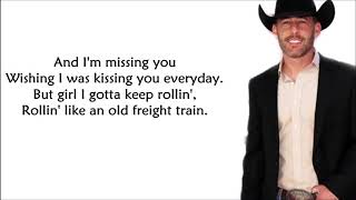 Aaron Watson  Freight Train LYRICS [upl. by Anead389]