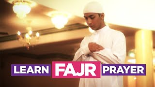 Learn The Fajr Prayer  EASIEST Way To Learn How To Perform Salah Fajr Dhuhr Asr Maghreb Isha [upl. by Rodrich224]