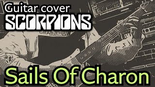 Sails of Charon  Scorpions guitar cover [upl. by Acnaib855]