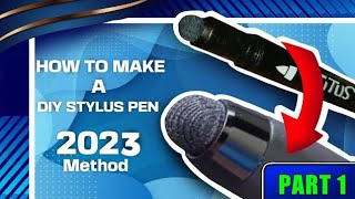 How To Make A DIY Stylus Pen 2023  SUPER EASY [upl. by Chancey]