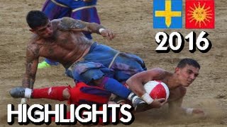 Calcio Storico 2016 ● Azzurri  Rossi ● Highlights [upl. by Yraek]