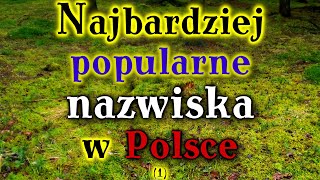 Najbardziej popularne nazwiska w Polsce 1 [upl. by Dohsar871]