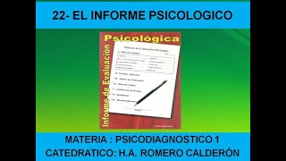 22 El Informe Psicológico [upl. by Ishii]