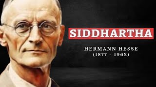 SIDDHARTHA  HERMANN HESSE [upl. by Frear]