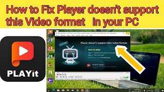 How to Fix Player doesnt support this Video format in your Pc amp Laptop Windows 10 [upl. by Viviane]