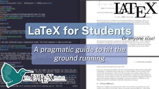 LaTeX for Students – A Simple Quickstart Guide [upl. by Twyla]