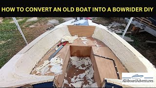 Boat conversion into Bowrider [upl. by Bearnard]