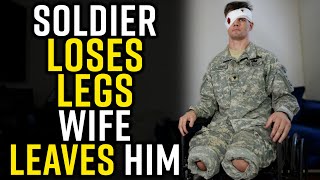 Wife DIVORCES Military Husband After LOSING HIS LEGS Shocking Ending [upl. by Marlene]