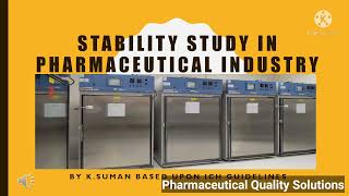 Stability Study in Pharmaceutical Industry API amp Formulation [upl. by Einattirb]