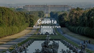 Caserta Royal Palace and Park Italy  World Heritage Journeys [upl. by Bridge]