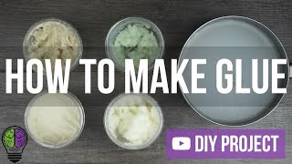 How To Make Glue 5 Types [upl. by Jablon]