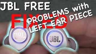 FIXING JBL FREE  Left ear piece not working how to [upl. by Jackson]