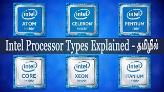 Intel Processor Types Explained  Processor buying Guidance in TAMIL [upl. by Htebazle159]