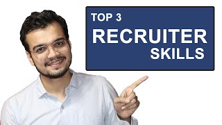 3 Skills to Become Excellent Recruiter [upl. by Shuman]