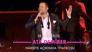 DenizBank Açıkhava Konserleri 18 Ağustos Ata Demirer Gazinosu [upl. by Aiveneg]