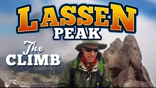 LASSEN PEAK national park The CLIMB [upl. by Rudolf]