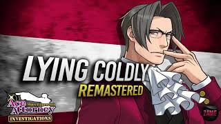 Pursuit  LYING COLDLY Remastered ► Ace Attorney Investigations Miles Edgeworth [upl. by Airot]