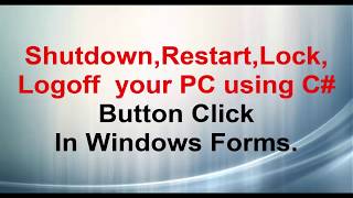 ShutdownRestartLockLogoff your PC using C Button Click [upl. by Eillak32]