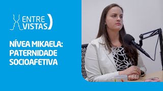 Paternidade Socioafetiva  EntreVistas [upl. by Annazus]