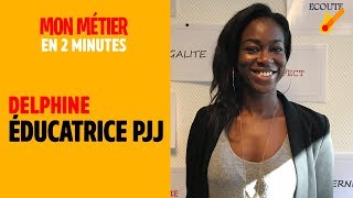 Educateurrice PJJ  Mon métier en 2 minutes [upl. by Kushner]