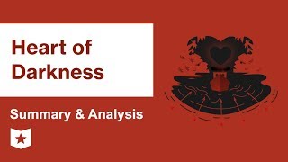 Heart of Darkness by Joseph Conrad  Summary amp Analysis [upl. by Ylil]