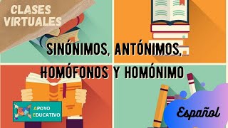 Español sinónimos antónimos Homófonos y homónimo [upl. by Naitsirk316]