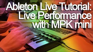 Ableton Tutorial Akai MPK Mini Performance Mapping Live 9 [upl. by Zasuwa]